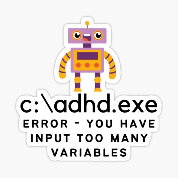 Artikel-Vorschau von C:\ADHD.exe - Fehler - Sie haben zu viele Variablen eingegeben, designt und verkauft von TheBerriesADHD.