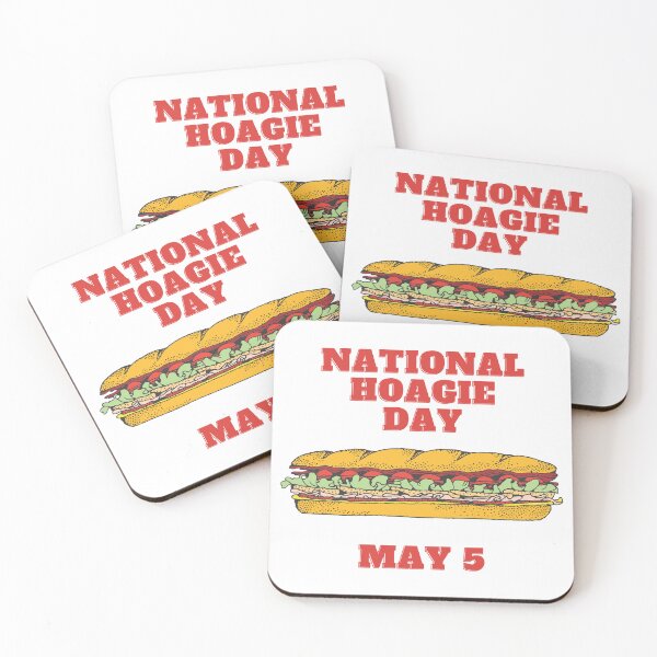Item preview, National Hoagie Day May 5 designed and sold by brady4415.