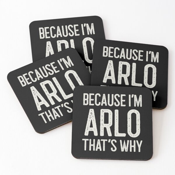 Item preview, Because I’m Arlo That’s Why Funny Personalized Name designed and sold by MariosNydras.