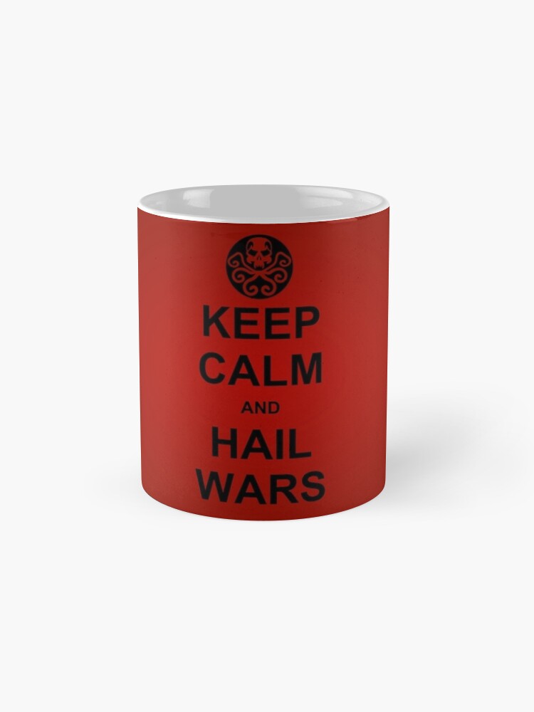 Alternate view of Keep Calm and Hail Wars! Mug
