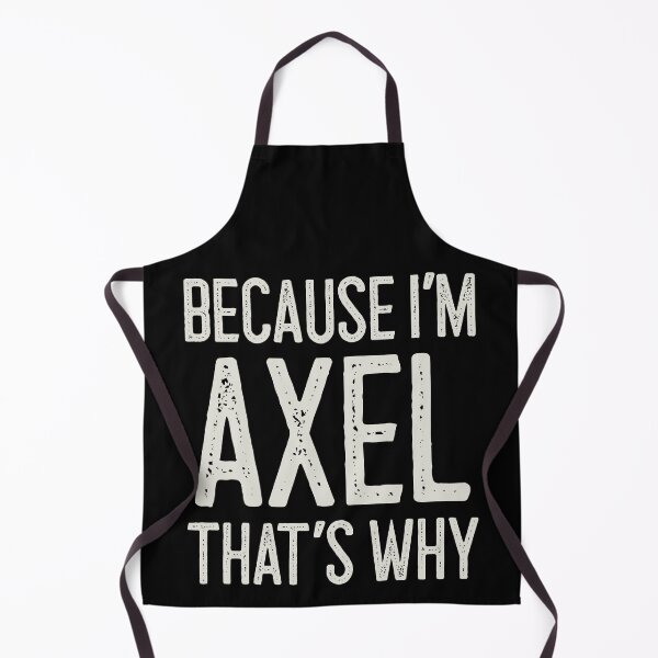 Item preview, Because I’m Axel That’s Why Funny Personalized Name designed and sold by MariosNydras.