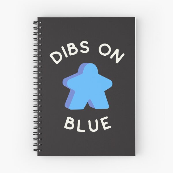 Item preview, I Call Dibs on the Blue Meeple 'Coz I Always Play Blue! designed and sold by teeworthy.