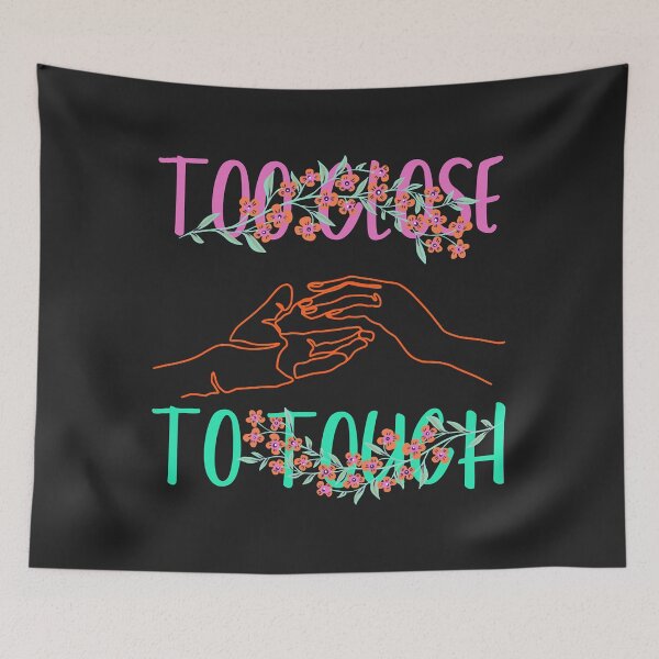 Item preview, Too Close To Touch - Shirt Essential designed and sold by ricnikkiaavi.