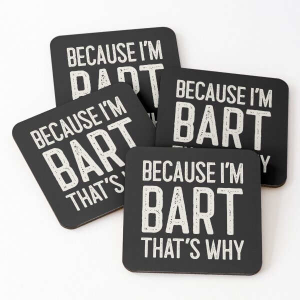 Item preview, Because I’m Bart That’s Why Funny Personalized Name designed and sold by MariosNydras.