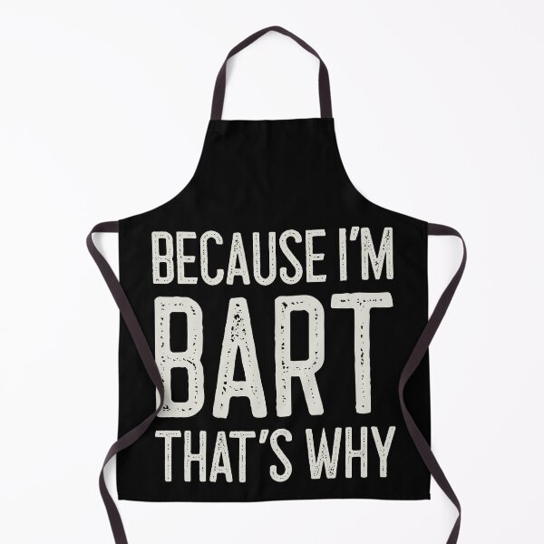 Item preview, Because I’m Bart That’s Why Funny Personalized Name designed and sold by MariosNydras.