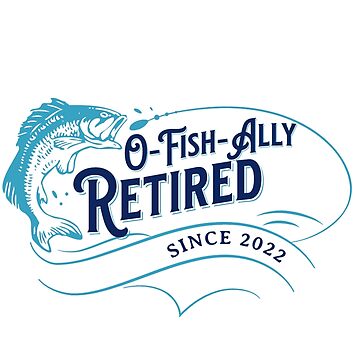 Funny Fishing Retirement: O-Fish-Ally Retired Since 2022 | Kids T-Shirt