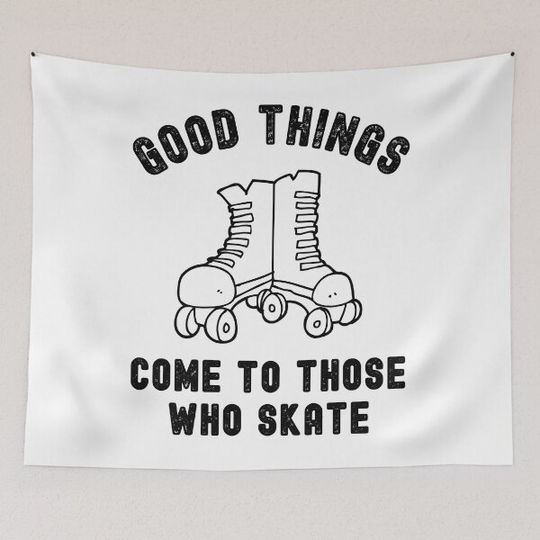 Item preview, Good things come to those who skate designed and sold by TheGreenGoat.