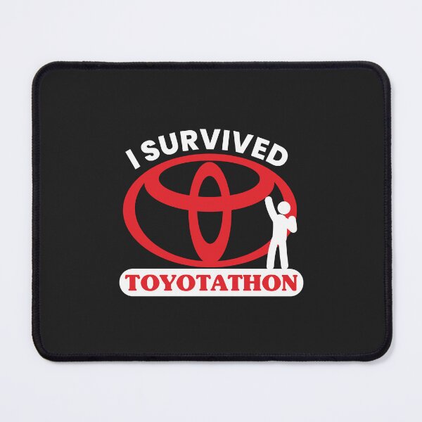 Item preview, Toyotathon I survived Toyotathon designed and sold by ricnikkiaavi.
