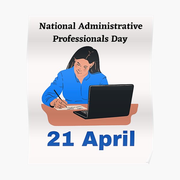 "National Administrative Professionals day, 21 April, Secretary" Poster