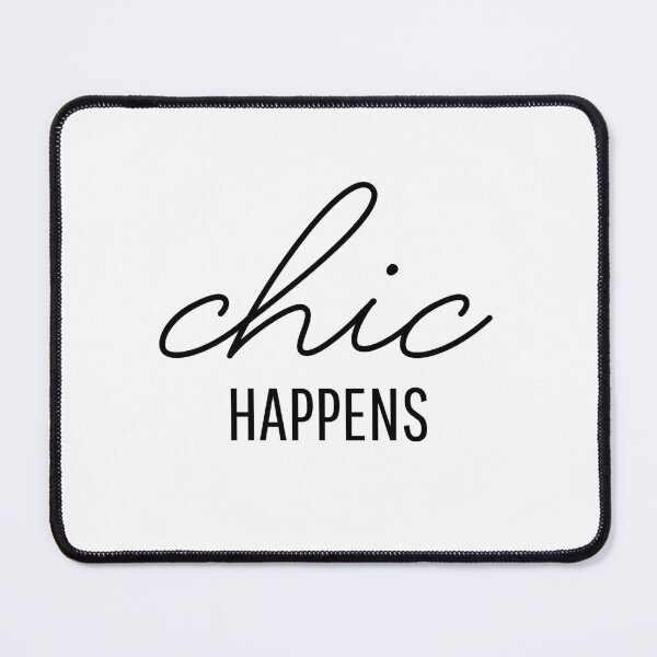 Item preview, Chic happens designed and sold by -LemonTee-.