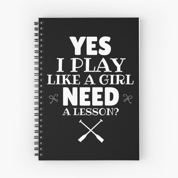Item preview, Rowing: Yes, I play like a girl. Need a lesson? designed and sold by TheGreenGoat.