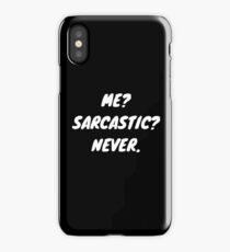 Sarcastic Slogan iPhone Case