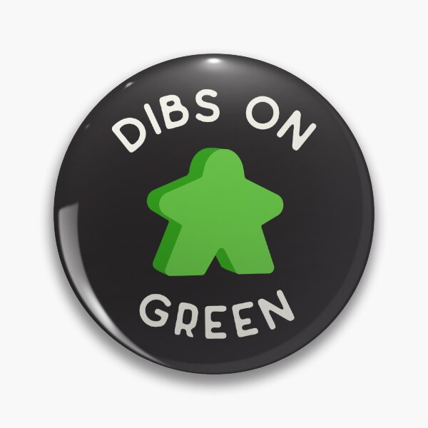 Item preview, I Call Dibs on the Green Meeple 'Coz I Always Play Green! designed and sold by teeworthy.