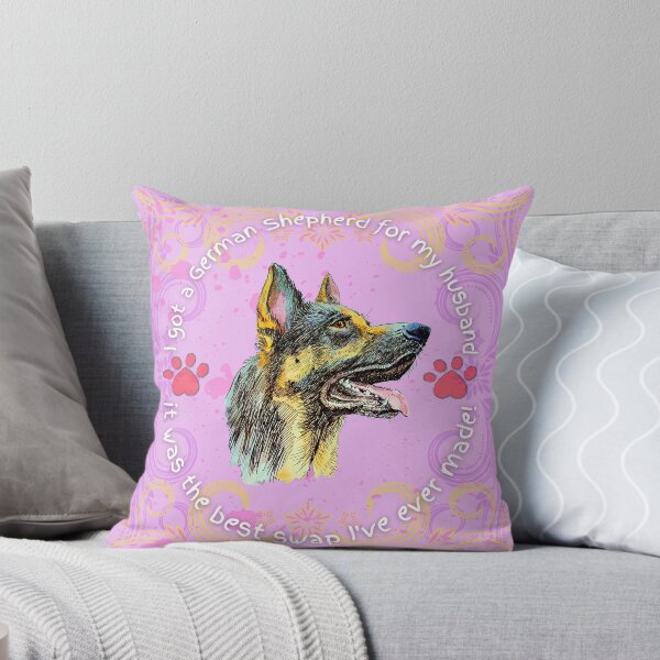 Item preview, German Shepherd Lovers - I got a german shepherd for my husband, funny dog designs designed and sold by dsrdirect.