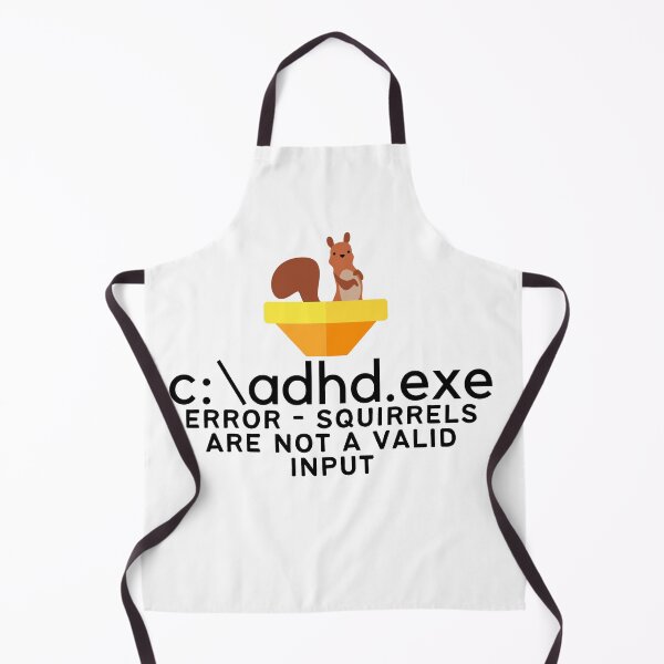 Item preview, C:\ADHD.exe - Error - Squirrels are not a valid input designed and sold by TheBerriesADHD.