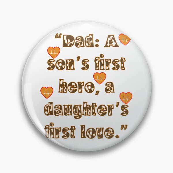 Item preview, Dad: A son’s first hero, a daughter’s first love designed and sold by ILA-DODO.