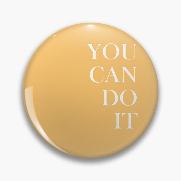 Item preview, You Can Do It - Orange designed and sold by TheInspo.