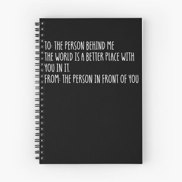 Item preview, Dear Person Behind Me The World Is A Better Place With You Gear designed and sold by DynamicDesign.