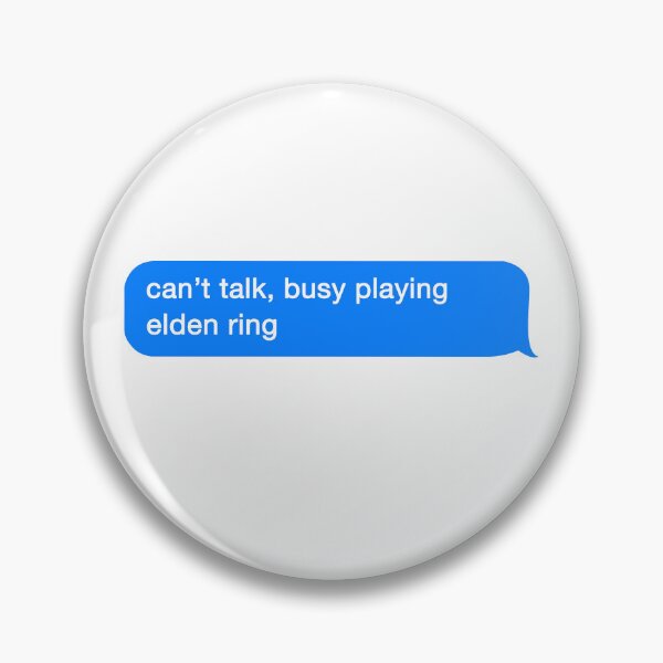 Artikelvorschau, Ich kann nicht sprechen, bin damit beschäftigt, Elden Ring zu spielen entworfen und verkauft von MismatchMedley.
