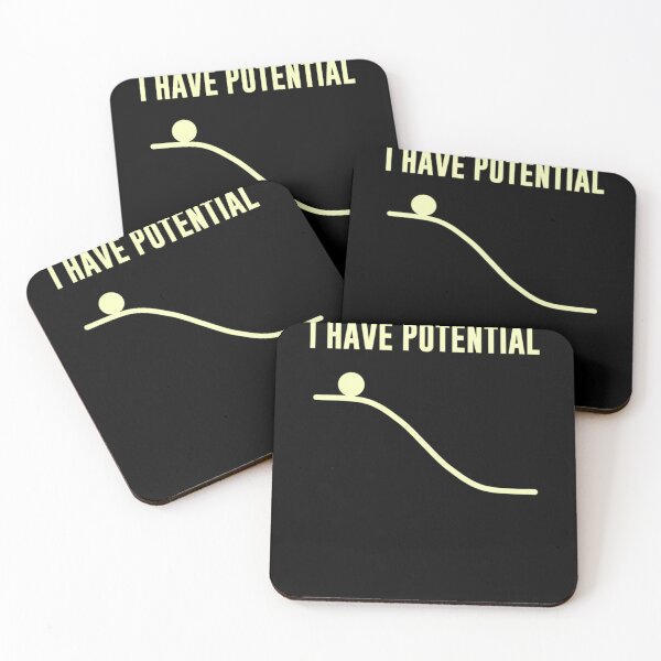 Item preview, I Have Potential Energy Essential designed and sold by TracyOliver3.