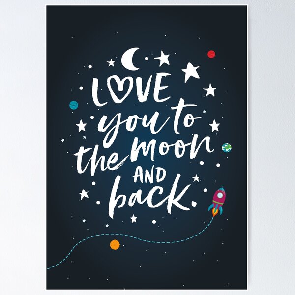 Item preview, Love you to the moon space quote designed and sold by piccalilli22.