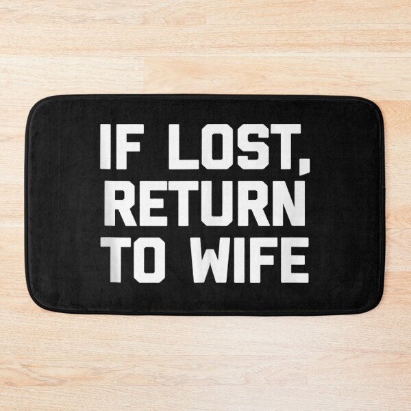 Item preview, if lost return to wife  i love you, my person, girlfriend, boyfriend designed and sold by NAZIMNADIR.