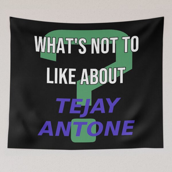 Item preview, Tejay Antone - What's not to like about designed and sold by 2Girls1Shirt.