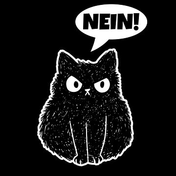 Artwork thumbnail, Very Angry Black Cat In A Grumpy Mood Says Nein! by brandoseven