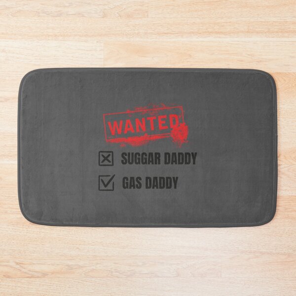 Item preview, Gas Daddy Wanted Funny Gas Price  designed and sold by peggsjoroga.