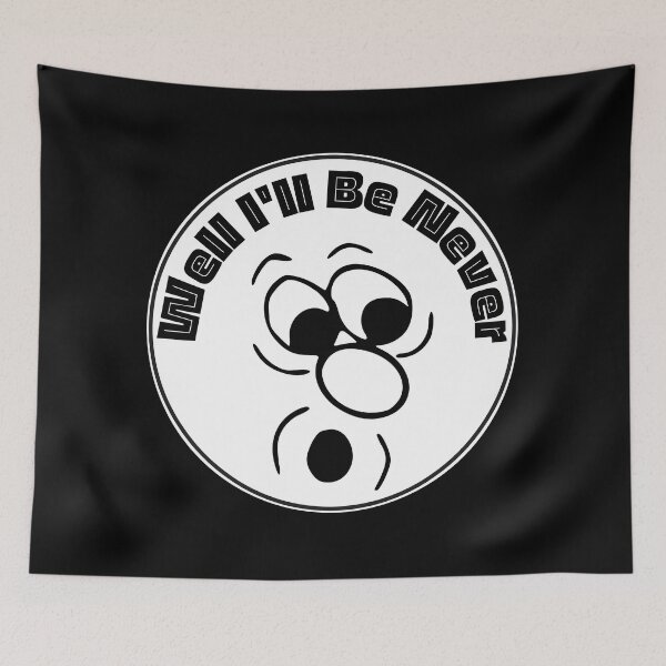 Item preview, Well I'll Be Never | Funny Faces | Humor | Design 2 by derickquince designed and sold by DerickQuince.