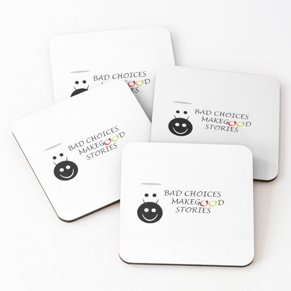 Item preview, BAD CHOICES MAKE GOOD STORIES designed and sold by dngr shop.