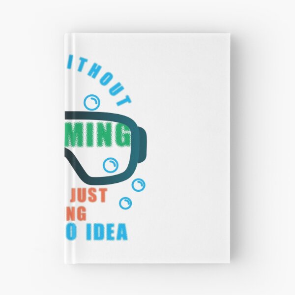 Item preview, A day without swimming is like just kidding i have no idea designed and sold by Raju-Creative.