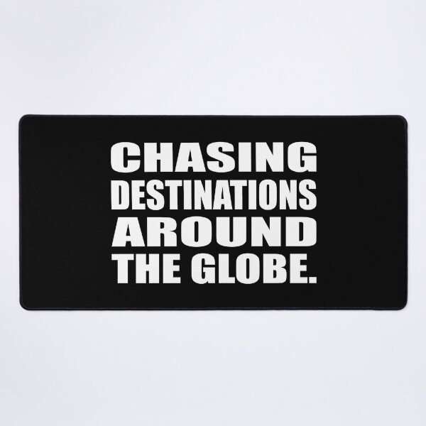 Item preview, Chasing destinations around the globe designed and sold by Colorfulandfun.