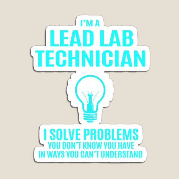 Item preview, Lead Lab Technician - I Solve Problems Job Gift designed and sold by melissaval2.