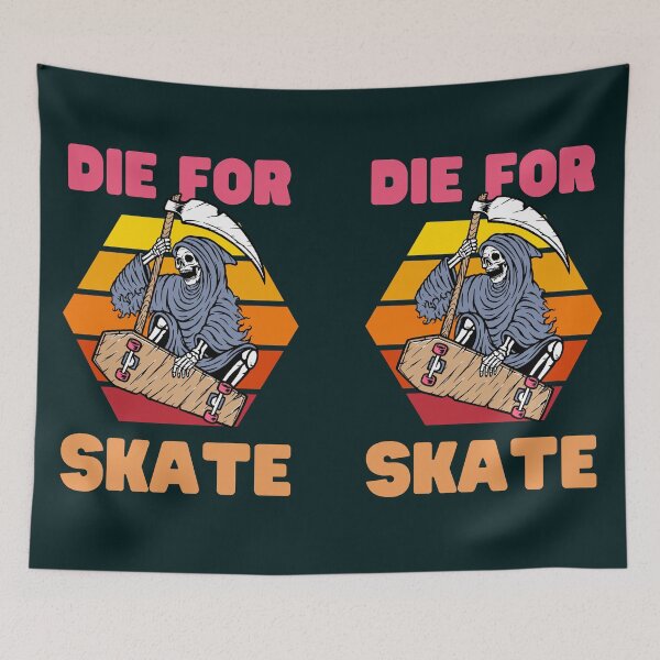 Item preview, Die For Skate (Skateboarding) designed and sold by Keep Smiling.