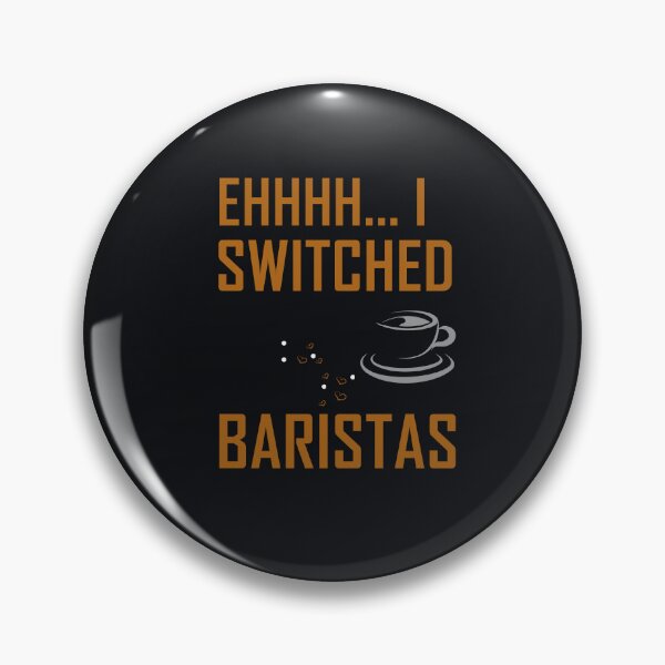 Item preview, eh, I switched baristas designed and sold by SpringPetals.