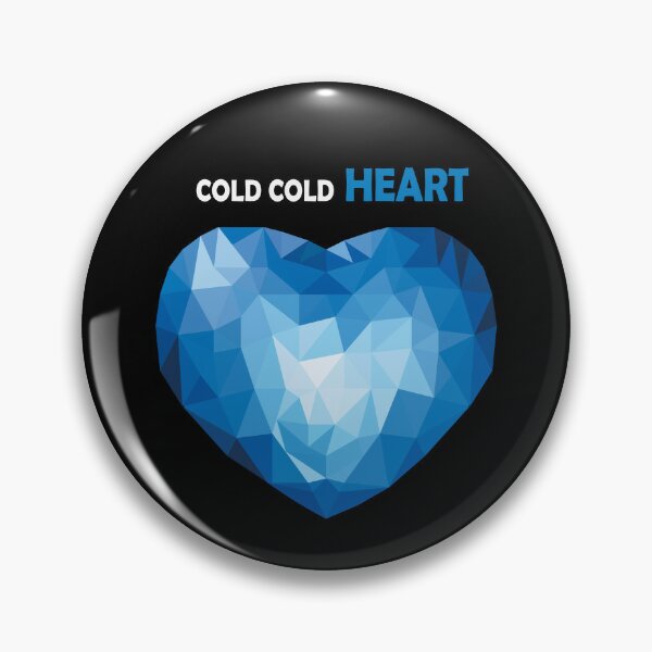 Cold Heart Lyrics, Dua Lipa, Elton John  Pin for Sale by TheJoma