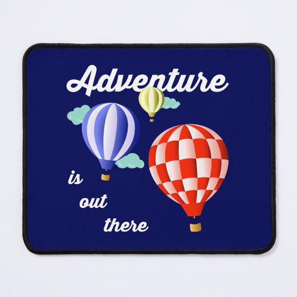 Item preview, Adventure Is Out There Hot Air Balloons designed and sold by Happy Puppy Print On Demand.