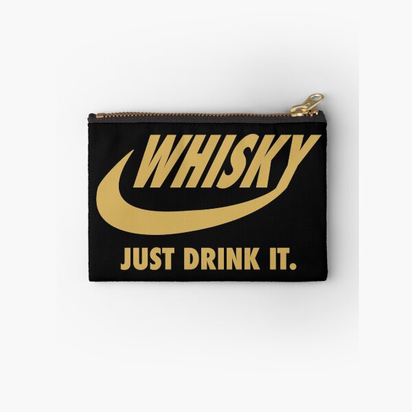 Item preview, Whisky - Just Drink It. (Gold) designed and sold by Whisky-Imp.