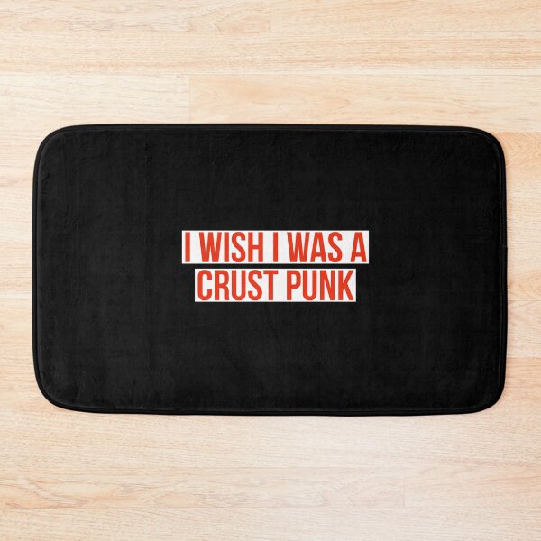 Item preview, i wish I was a crust punk  designed and sold by designeyy.