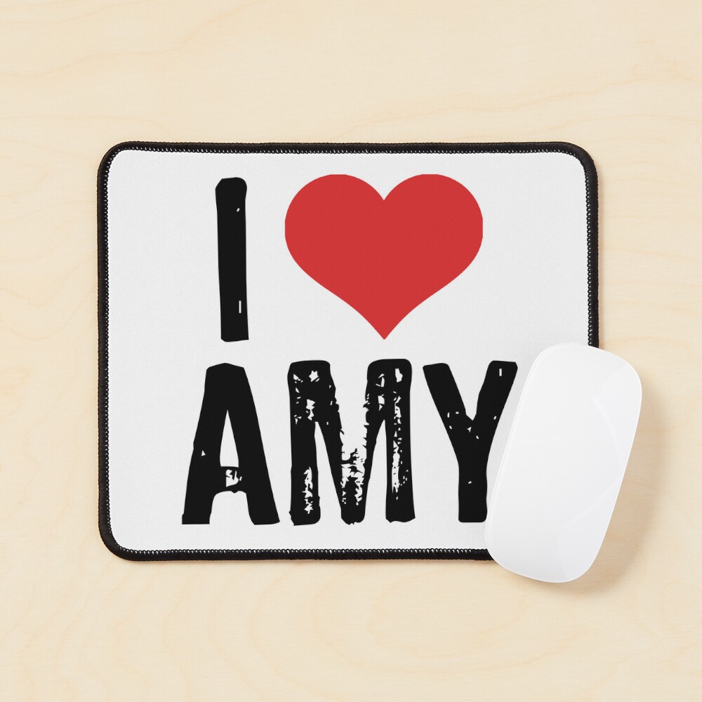 I Love Amy
