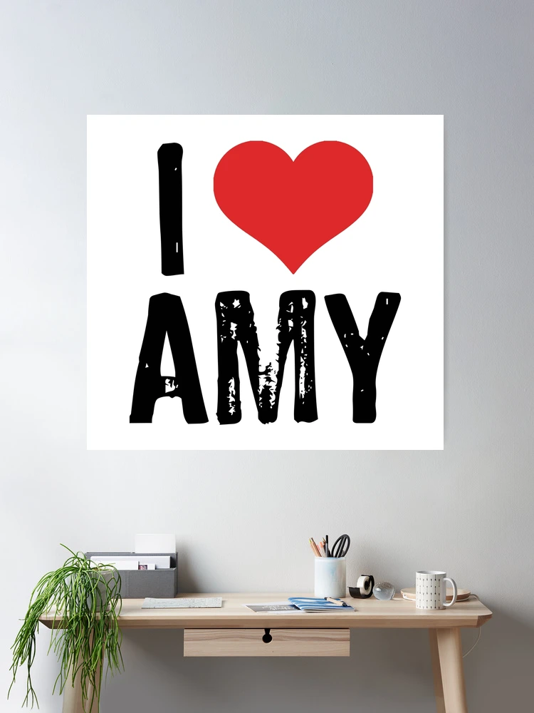 I Love Amy