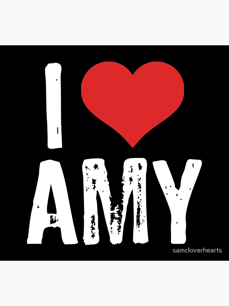 I Love Amy