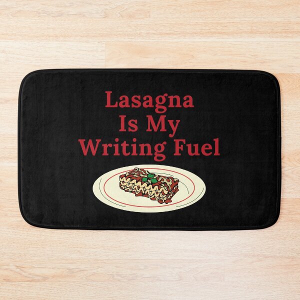 Item preview, Lasagna Is My Writing Fuel designed and sold by TheKnightWriter.