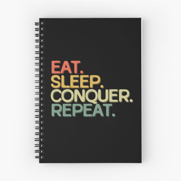 Item preview, Eat Sleep Conquer Repeat - Funny Retro Vintage Colors Typography Satire designed and sold by FunnyHomeQuotes.