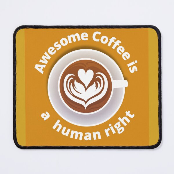 Item preview, Awesome Coffee is a human right for coffee lovers designed and sold by LGMmugsdesign.