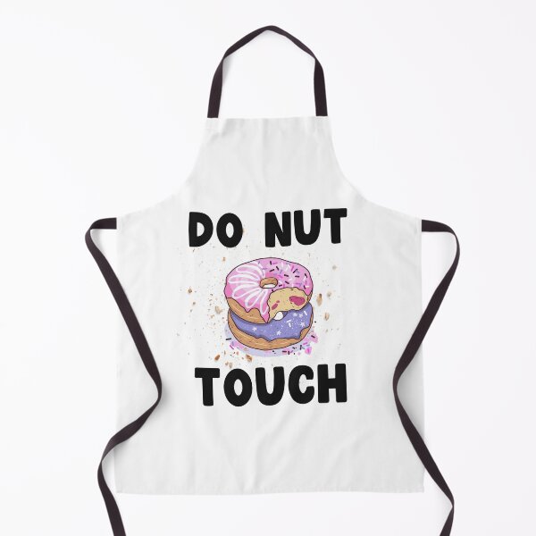 Item preview, Do Nut Touch, I Just Really love Donuts designed and sold by SportyDogShop.