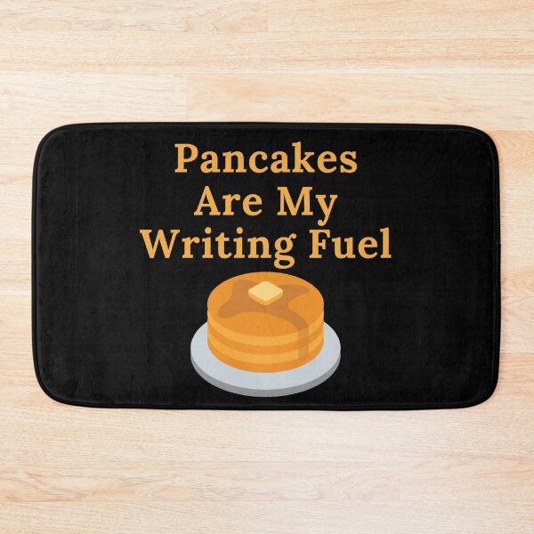 Item preview, Pancakes Are My Writing Fuel designed and sold by TheKnightWriter.