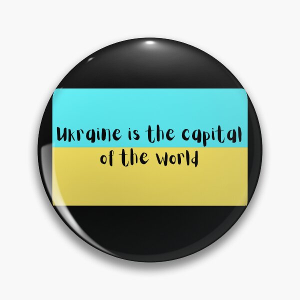 Item preview, Ukraine is the capital of the world. Support Ukraine. Stand with Ukraine designed and sold by FairyOfCherries.