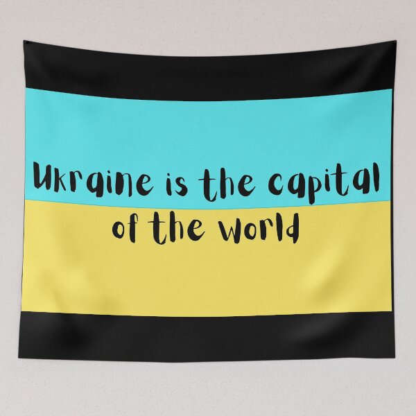 Item preview, Ukraine is the capital of the world. Support Ukraine. Stand with Ukraine designed and sold by FairyOfCherries.